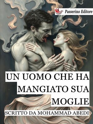 cover image of Un uomo che ha mangiato sua moglie